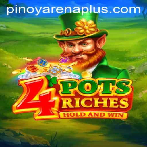 Unveiling the Exciting World of 4potsriches on ArenaPlus