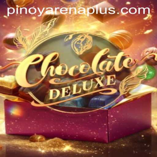 ChocolateDeluxe and ArenaPlus: A Deliciously Competitive Gaming Experience