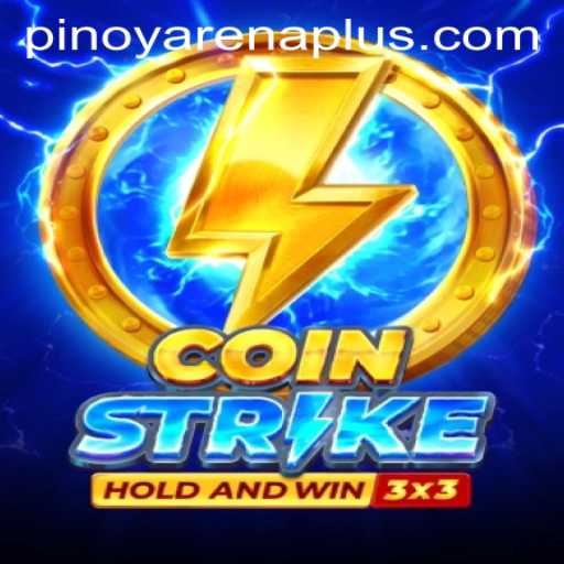Coinstrike: A Comprehensive Guide to the New ArenaPlus Thrill