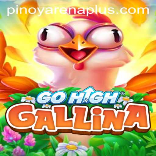 GoHighGallina: A New Era in ArenaPlus Gaming