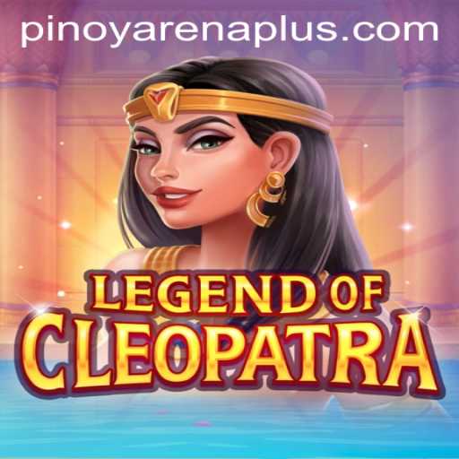 LegendOfCleopatra: ArenaPlus Edition—A New Era in Gaming