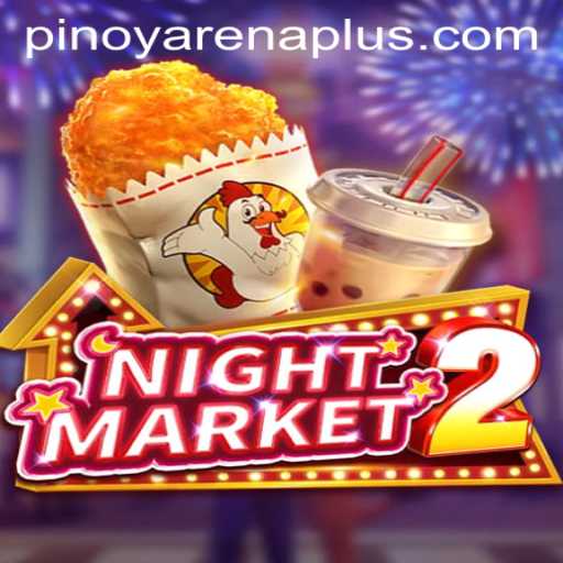 NightMarket2: Dive into the World of ArenaPlus