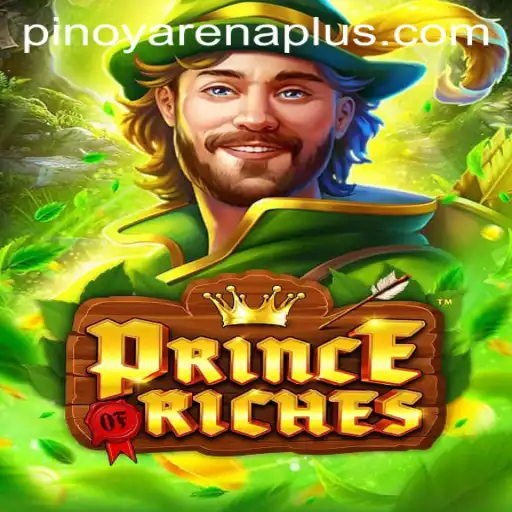Unleashing the Adventure in PrinceOfRiches: A New Era with ArenaPlus